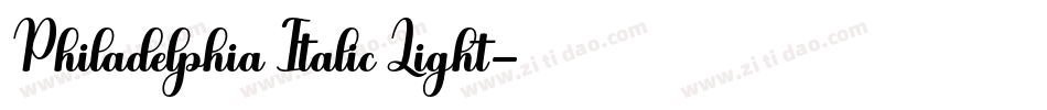 Philadelphia Italic Light字体转换